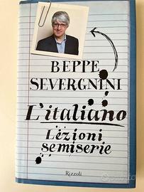 L'italiano. Lezioni semiserie. Beppe Severgnini