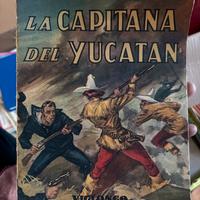 La capitana dello Yucatan E.Salgari 1947
