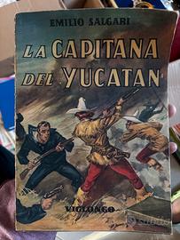La capitana dello Yucatan E.Salgari 1947