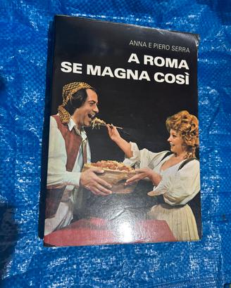 A Roma se magna così Anna e Piero Serra