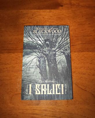 Algernon Blackwood - I Salici