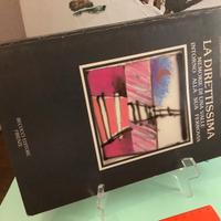 La direttissima memorie di una valle intorno alla