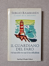 Il guardiano del faro - Sergio Bambarén