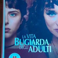 Ferrante "La vita bugiarda degli adulti "