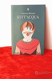 libro- Sott'acqua di  Francesco Borrasso