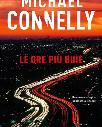 Le ore più buie, di Michael Connelly