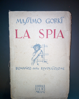 La Spia di Massimo Gorki