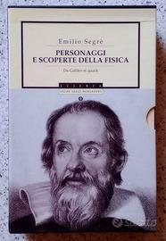 PERSONAGGI E SCOPERTE DELLA FISICA Da Galileo al