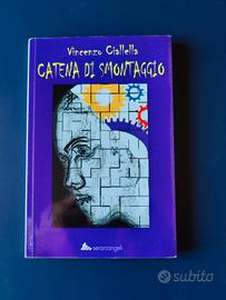 Catena di Smontaggio - Vincenzo Ciallella