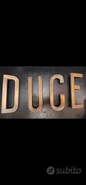 Antica scritta Duce del ventennio  in bronzo fuso.