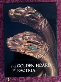 The Golden Hoard of Bactria / Viktor Sarianidi