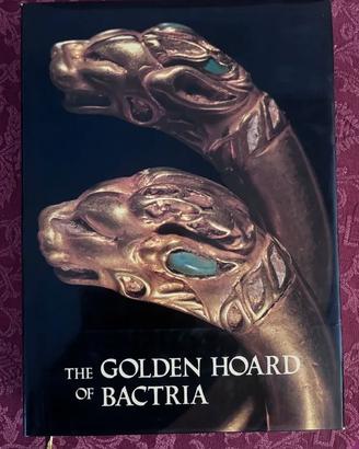 The Golden Hoard of Bactria / Viktor Sarianidi
