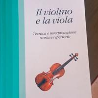 Il violino e la viola tecnica e interpretazione 