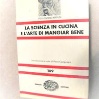 LA SCIENZA IN CUCINA E L’ARTE DI MANGIAR BENE 1970