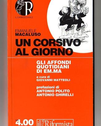 Emanuele Macaluso: UN CORSIVO AL GIORNO Riformista