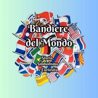 Bandiere del Mondo - Manuale illustrativo