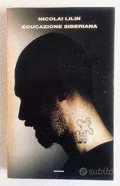 Libro Nicolai Lilin - Educazione siberiana