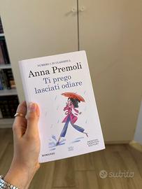 Ti preg lasciati odiare - Anna Premoli