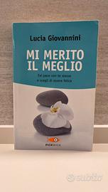 “Mi merito il meglio” L. Giovannini
