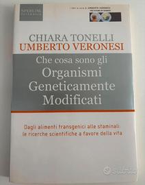 cosa sono gli organismi geneticamente modificati