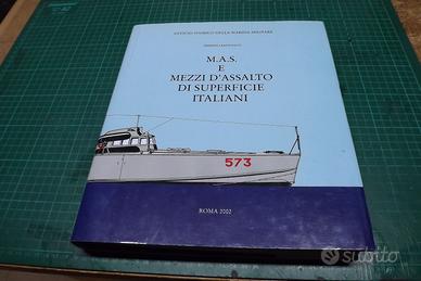 M.A.S. e mezzi d'assalto e di superfice italiani