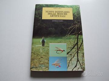 Libro "Nuovo dizionario delle mosche artificiali "