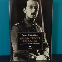FranciscoFranco -La lunga vita del Caudillo (NUOVO