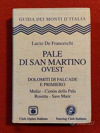 " Pale di San Martino ovest " Guida ai monti Itali