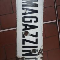 Targa metallo smaltato magazzino d'epoca