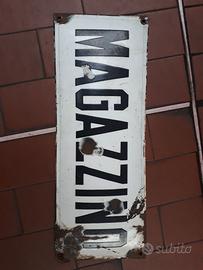 Targa metallo smaltato magazzino d'epoca
