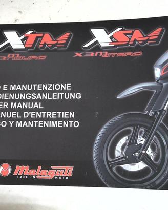 USO E MANUTENZIONE E GARANZIA MALAGUTI XTM XSM