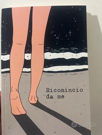 Libro “ricomincio da me”