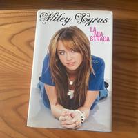 Libro Miley Cyrus la mia strada
