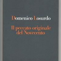D. Losurdo: IL PECCATO ORIGINALE DEL NOVECENTO