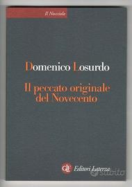D. Losurdo: IL PECCATO ORIGINALE DEL NOVECENTO