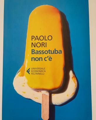 "Bassotuba non c'è" di Paolo Nori