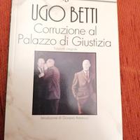 Ugo Betti, Corruzione al palazzo di giustizia