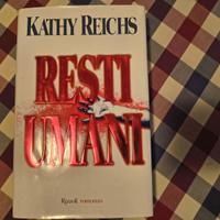 Libro "Resti umani" di Kathy Reichs.