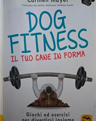 Dog fitness Libro cinofilia