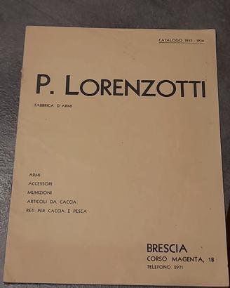 CATALOGO FABBRICA D'ARMI P. LORENZOTTI 1935 1936