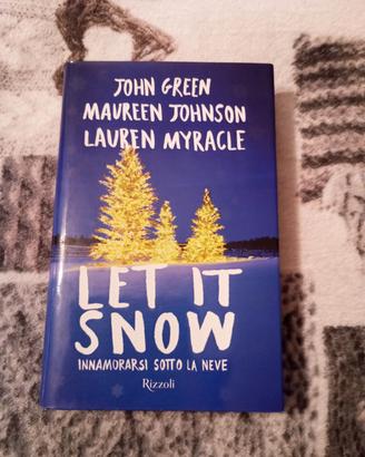 let It snow