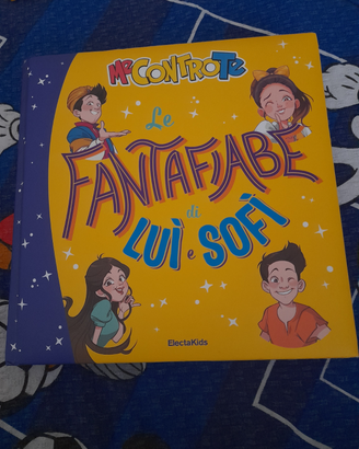 Le fantafiabe di Luì e Sofì