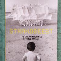 Strandbeest The Dream Machines of Theo Jansen