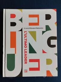 " Berlinguer l' ultimo leader"