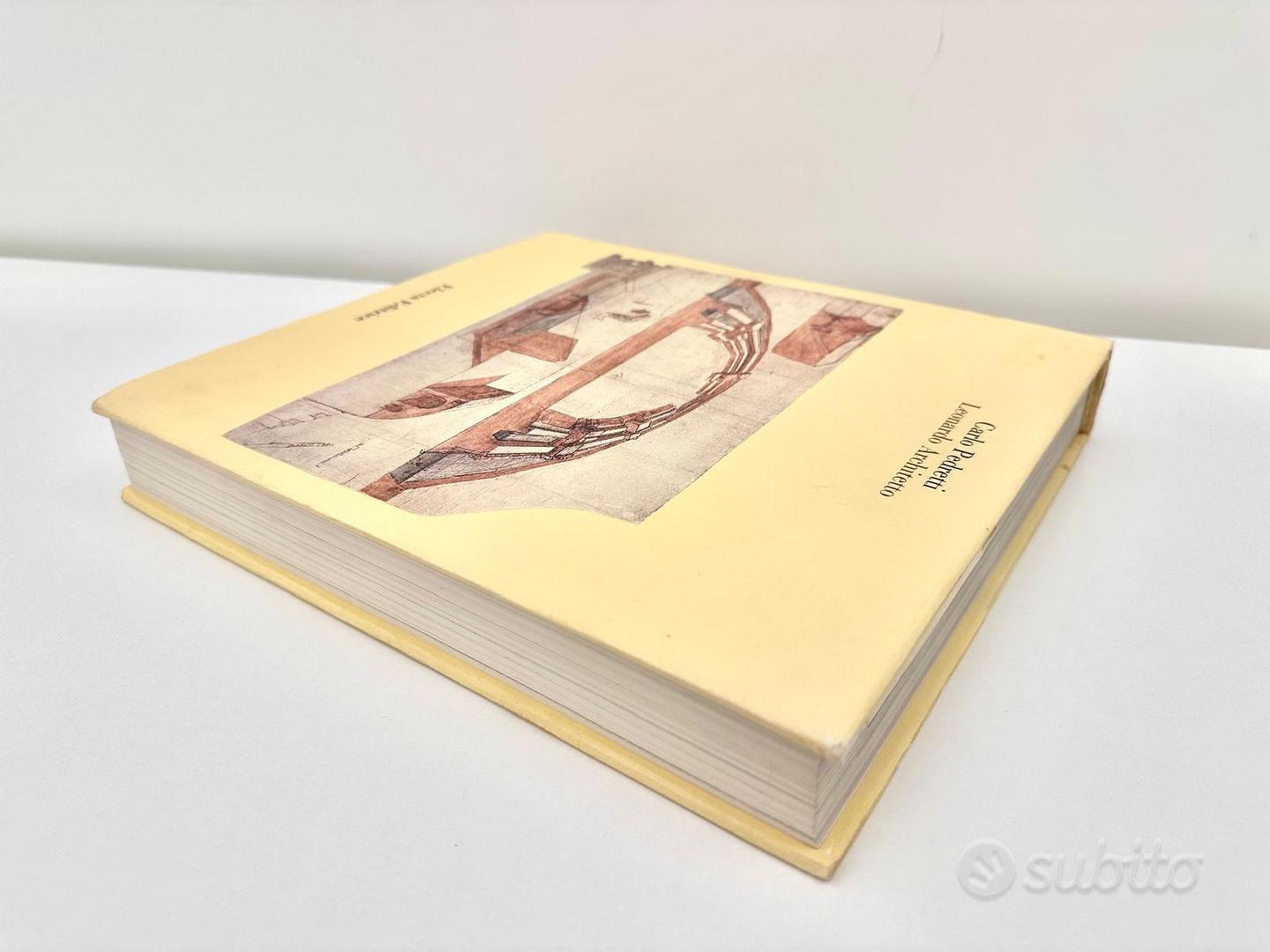 Leonardo Architetto di C. Pedretti - Electa 1981 - Libri e