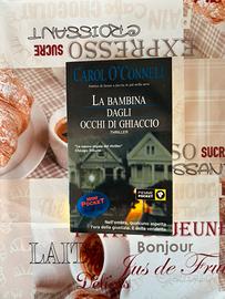 La bambina dagli occhi di ghiaccio Carol O’Connell