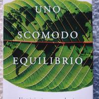 Uno scomodo equilibrio libro