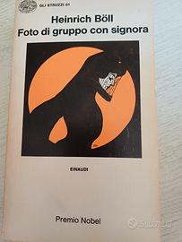 Heinrich Boll - Foto di gruppo con signora