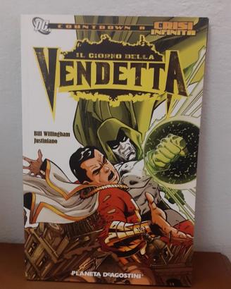 Il Giorno della Vendetta Countdown Crisi Infinita
