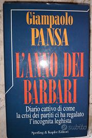 Gianpaolo Pansa L'anno dei Barbari